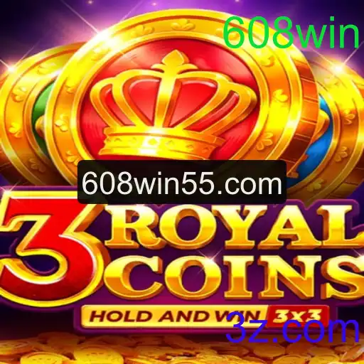 Descubra a Emoção do Jogo 3RoyalCoins e Conquiste o 608Win